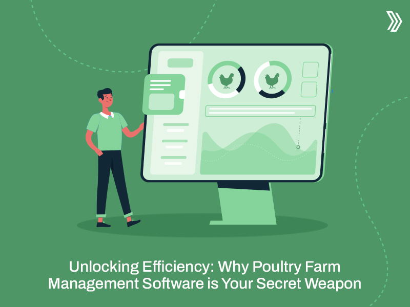 Why Poultry Farm Management Software is Your Secret Weapon?| Livine